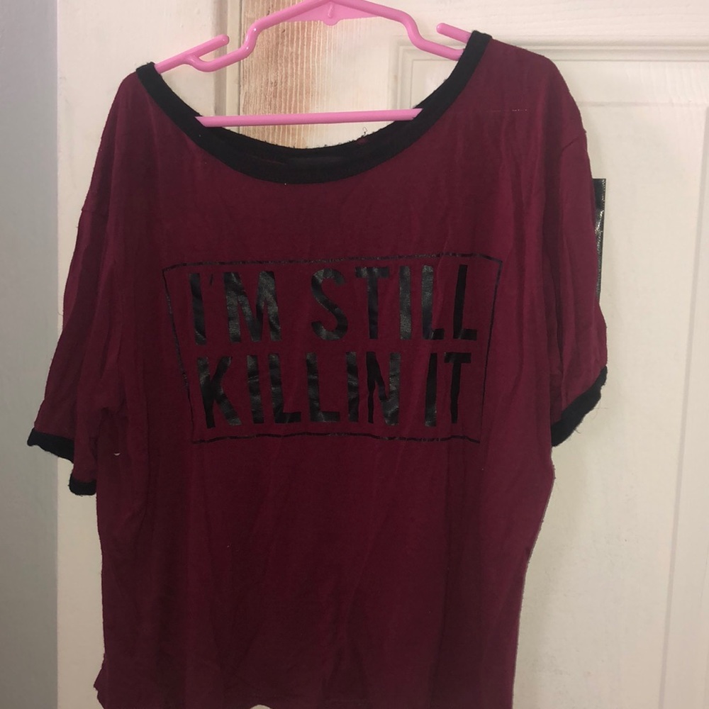 “I’m Still Killin It” Crop Top